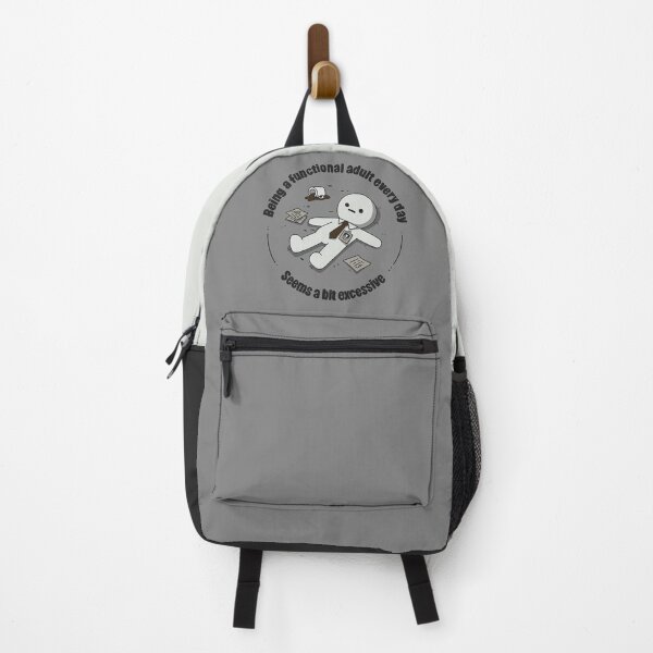 Item preview, Being a functional adult every day designed and sold by loobsart.