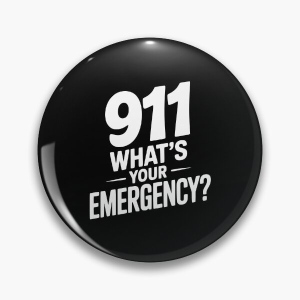 Item preview, 911 What's Your Emergency? designed and sold by Frank Ring.