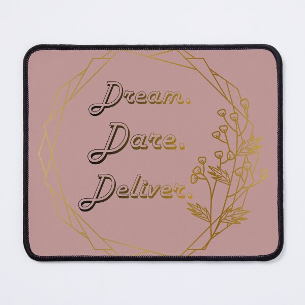Item preview, Dream Dare Deliver Motivational Quote Design designed and sold by PrataeAesthetics.