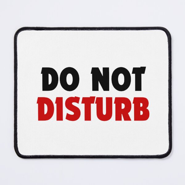 Item preview, Do Not Disturb-Minimalist Funny Mood Design designed and sold by DomKo10.