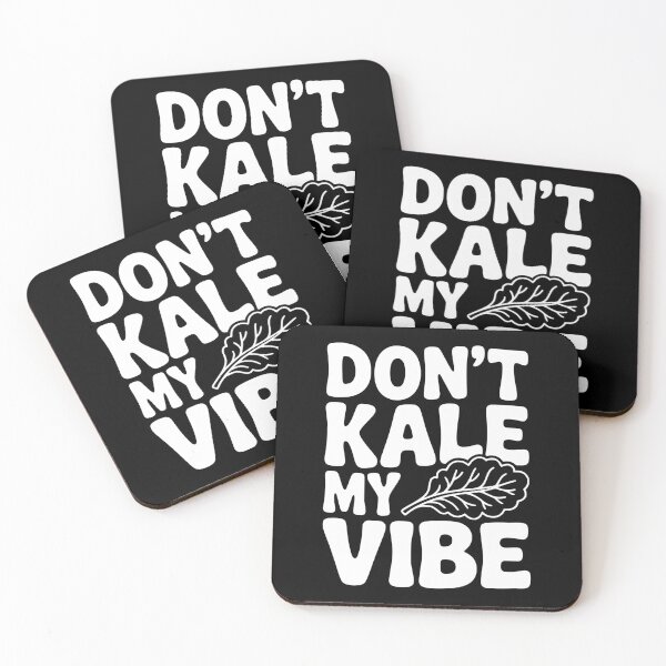 Item preview, Don't Kale My Vibe designed and sold by Frank Ring.