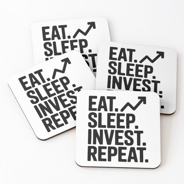 Item preview, Eat. Sleep. Invest. Repeat. designed and sold by Frank Ring.