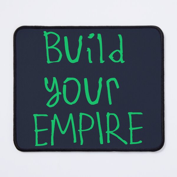 Item preview, Build Your Empire designed and sold by kinpirks.