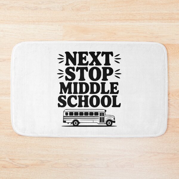 Item preview, Next Stop Middle School designed and sold by Frank Ring.