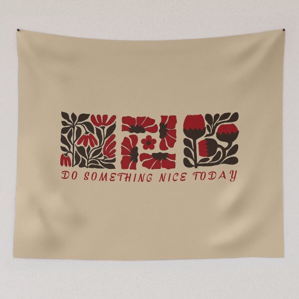 Item preview, Do Something Nice Today – Floral Positive Quote Design designed and sold by Novalineastudio.