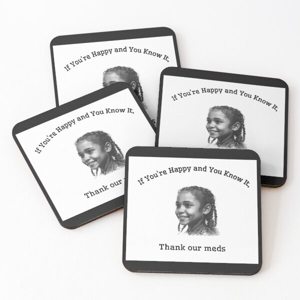 Item preview, If You're Happy and You Know It It's Your Meds designed and sold by Julitasells.