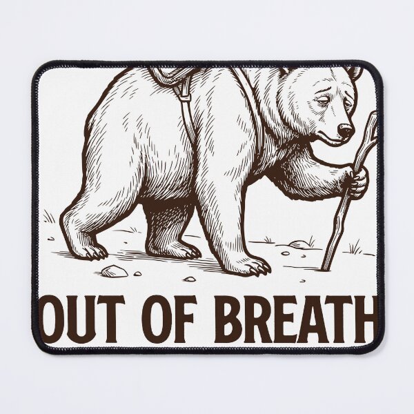 Item preview, Out Of Breath Hiking Bear Shirt, Funny Trail Hiking Design, Almost There Quote, Nature Lover Gift, Mountain Trek Tee designed and sold by TeeVerse27.