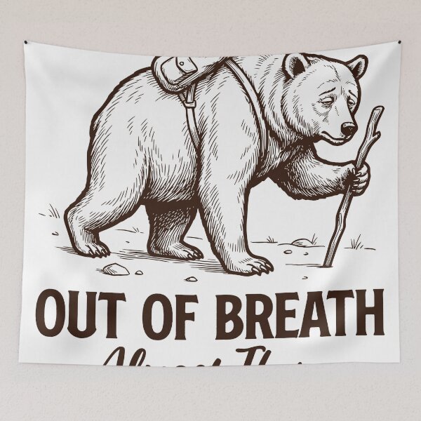 Item preview, Out Of Breath Hiking Bear Shirt, Funny Trail Hiking Design, Almost There Quote, Nature Lover Gift, Mountain Trek Tee designed and sold by TeeVerse27.