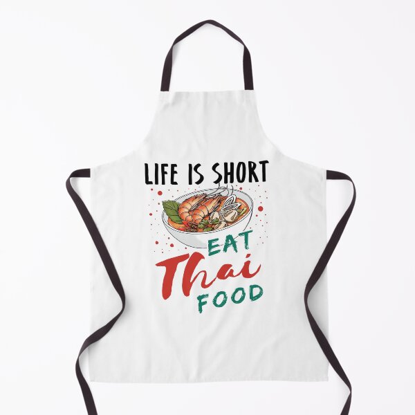 Item preview, Life is Short Eat Thai Food designed and sold by jaygo.