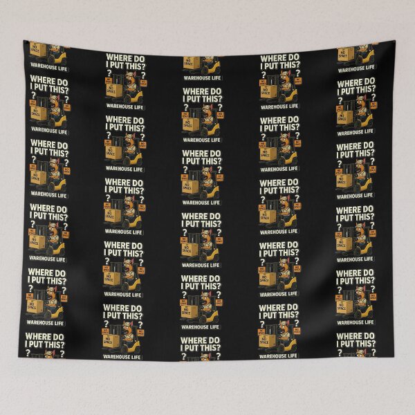 Item preview, Where Do I Put This Warehouse Humor designed and sold by RetroNibylander.