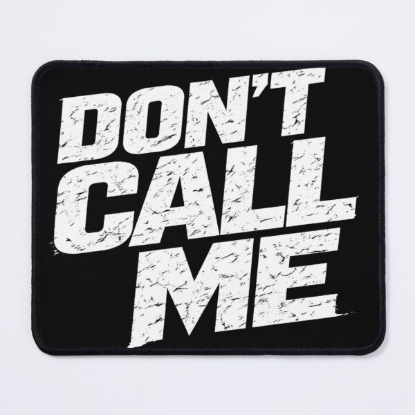 Item preview, Don't call me. Ever. designed and sold by WTVRclub.