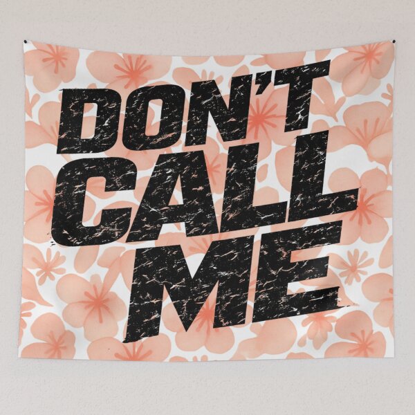 Item preview, Don't call me. Ever. designed and sold by WTVRclub.