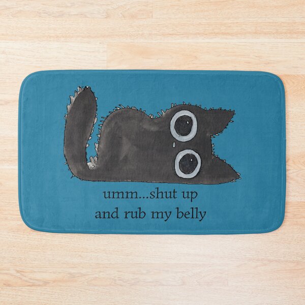Item preview, Shut Up & Rub My Belly designed and sold by True Poison.