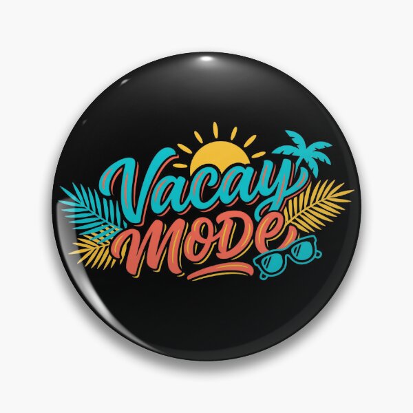 Item preview, Vacay Mode designed and sold by casualVisions.