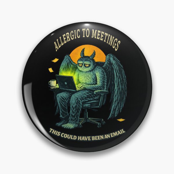 Item preview, Allergic to Meetings Mothman Shirt – Funny Office Meeting Meme Vintage Tee designed and sold by Mythic Ink Studio.