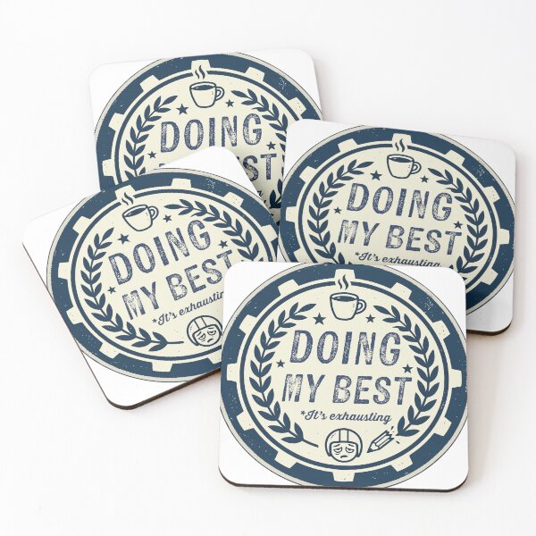 Item preview, Doing My Best, It's Exhausting designed and sold by GooseDesign.