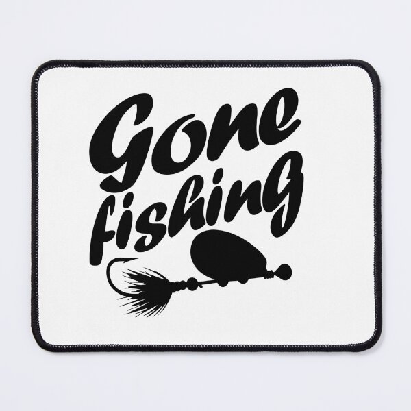 Item preview, "Gone fishing" graphic text illustration with Bass spinner designed and sold by Art-Horizon.
