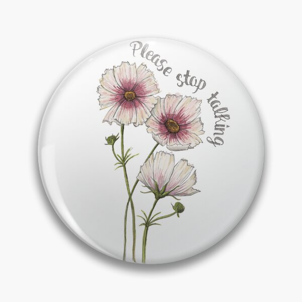 Item preview, Please Stop Talking Pink Watercolor Flowers  designed and sold by NaughtyFlorals.