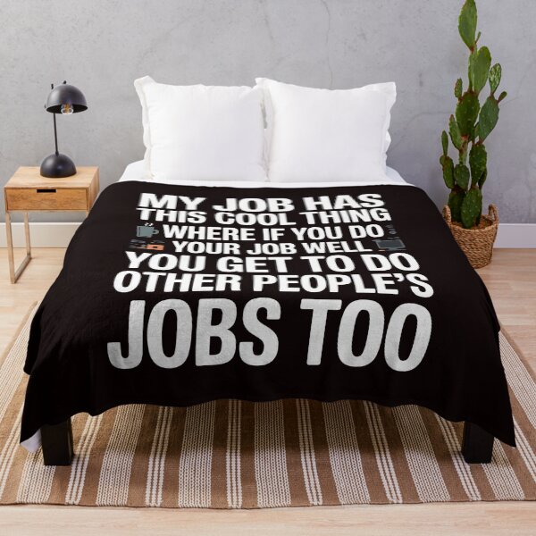 Item preview, My Job Has This Cool Thing – Office Humor Funny Work Quote designed and sold by Redgiant87x.