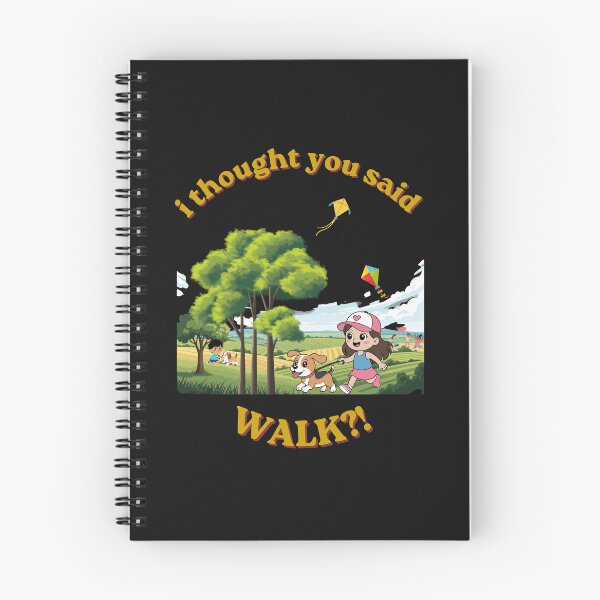 Item preview, Walk time is sacred - I thought you said WALK?! designed and sold by MMCollection99.
