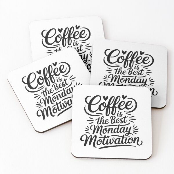 Item preview, coffee is the best monday motivation designed and sold by jkrphoto.