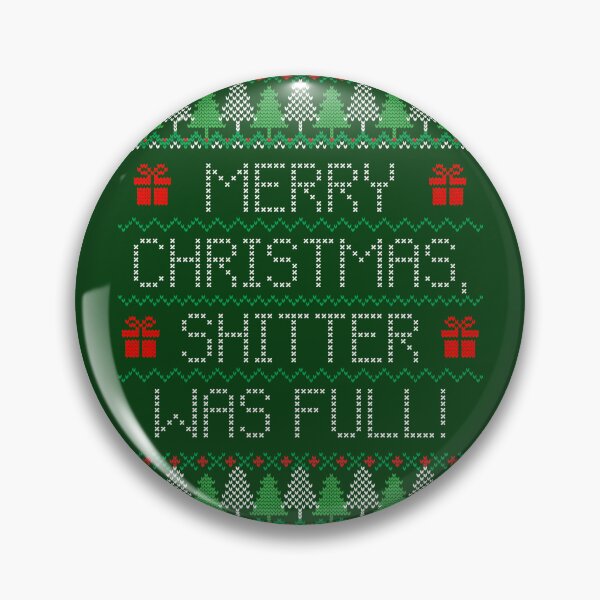 Item preview, Shitter Was Full Ugly Christmas Sweater designed and sold by Normbot2000.