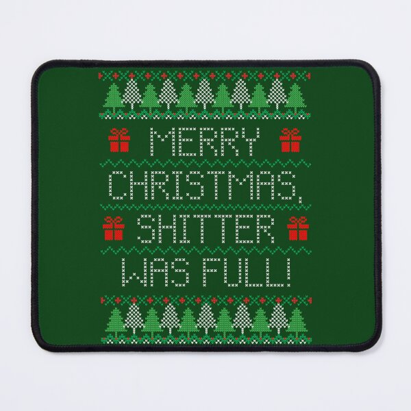 Item preview, Shitter Was Full Ugly Christmas Sweater designed and sold by Normbot2000.