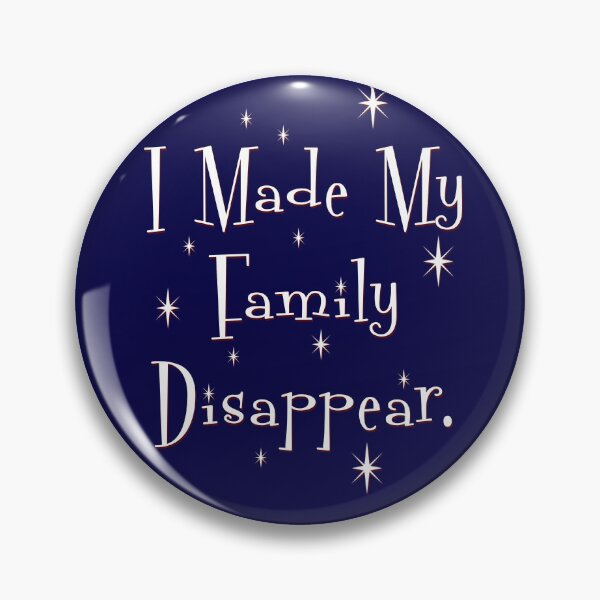 Item preview, Family Disappear designed and sold by Normbot2000.