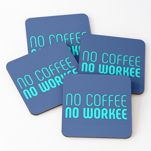 Item preview, No Coffee No Workee Funny Coffee Phrase Humorous Design for Coffee Lovers Original Gift designed and sold by AstronautMerch.