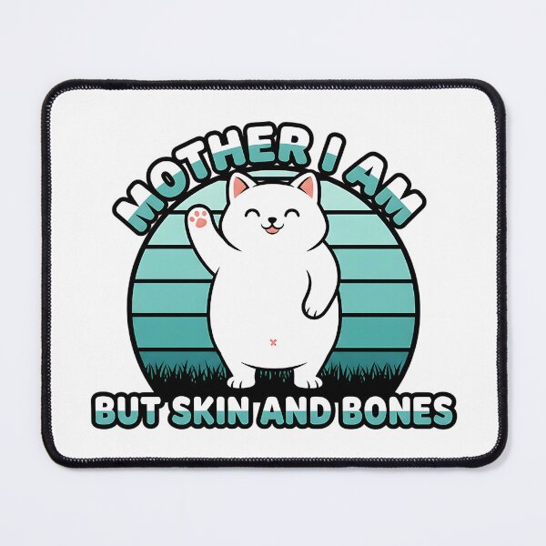 Item preview, skin and bones cat mom funny feline art designed and sold by ArtDesignTp.