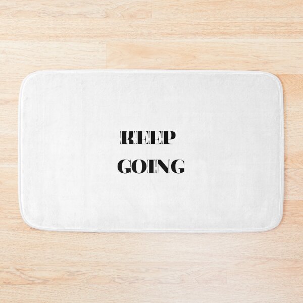 Item preview, Keep Going – Motivational Minimalist Quote designed and sold by Ajwaj.