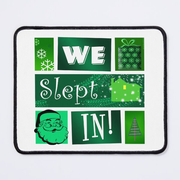 Item preview, We Slept In Green designed and sold by Normbot2000.