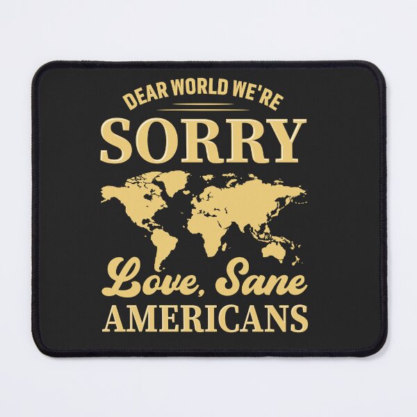 Item preview, Dear World We’re Sorry – Unity World Map Design designed and sold by ZentifyPrints.