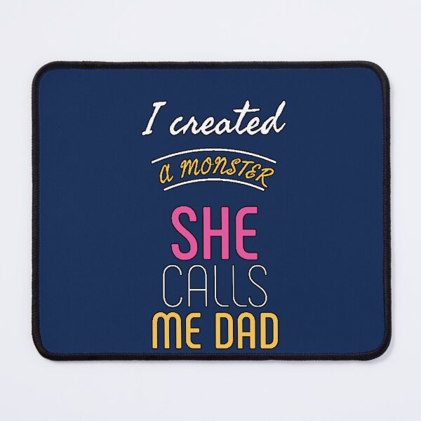 Item preview, I Created a Monster She Calls Me Dad Funny Dad Quote Humorous Design Gift for Dads designed and sold by AstronautMerch.