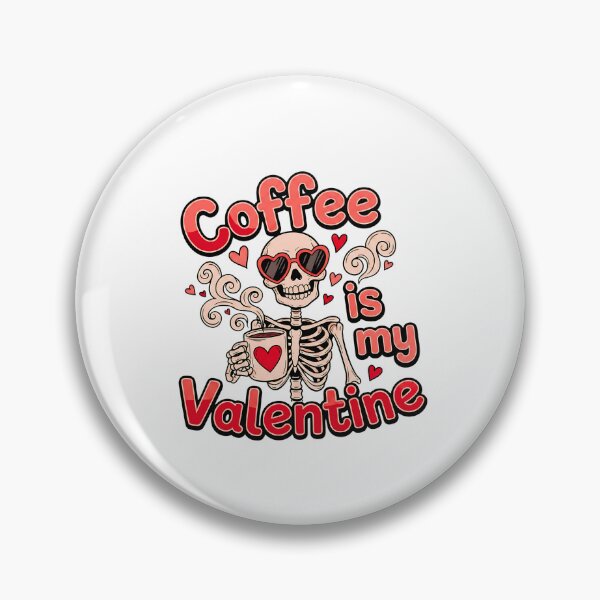 Item preview, caffeine is my valentine funny coffee art designed and sold by ArtDesignTp.