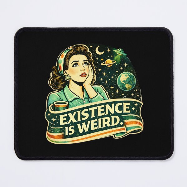 Item preview, Existence is weird - Existential Humor Space Vintage Aesthetic designed and sold by SidTastic .