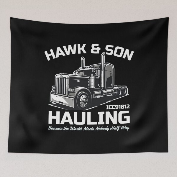 Item preview, Hawk & Son Hauling Trucking Company designed and sold by TshirtsOnline-.