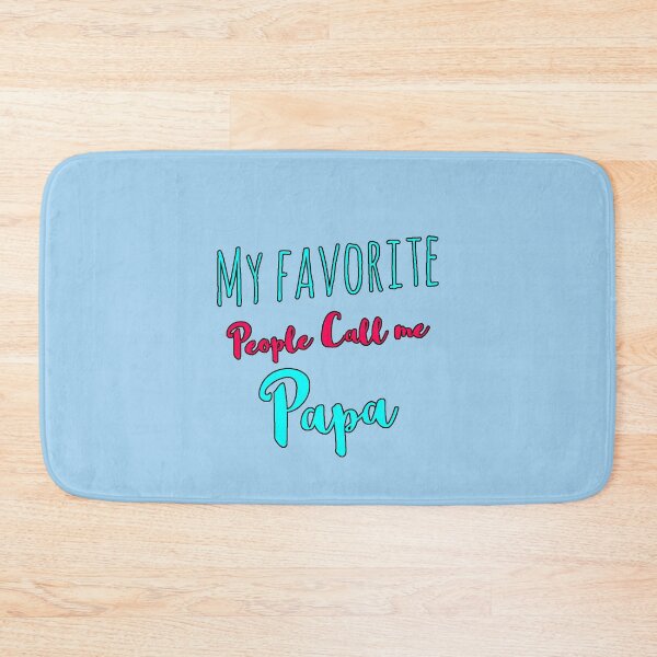 Item preview, My Favorite People Call Me Papa - Emotional Phrase for Fathers - Special Father's Day Gift designed and sold by AstronautMerch.