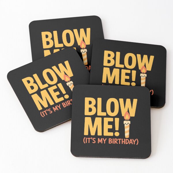 Item preview, Blow Me It's My Birthday designed and sold by TshirtsOnline-.