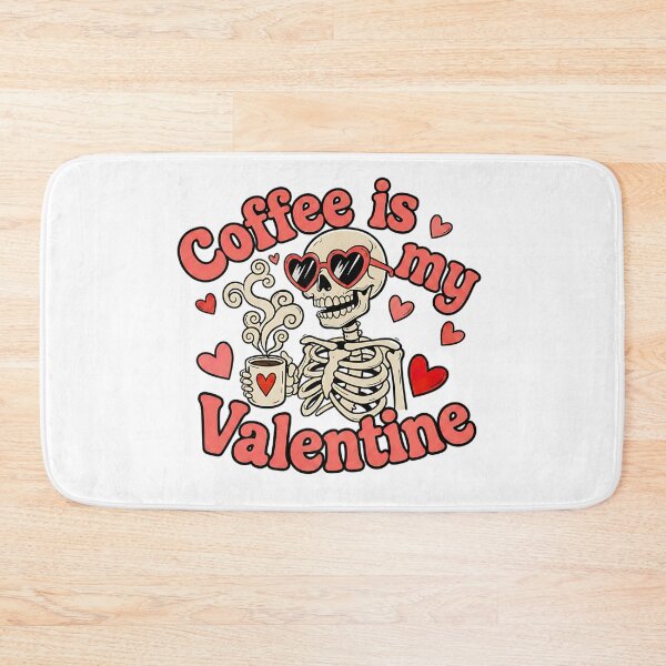 Item preview, coffee is my valentine funny caffeine lover art designed and sold by ArtDesignTp.