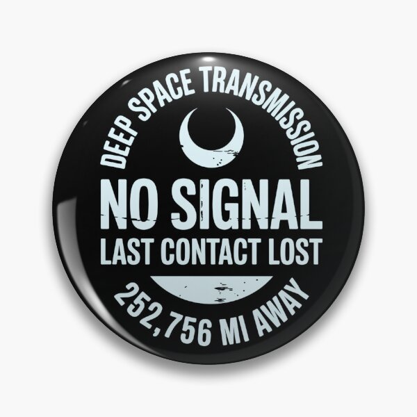 Item preview, No Signal – Deep Space Mission Patch Design designed and sold by Wild Pixel Studio.