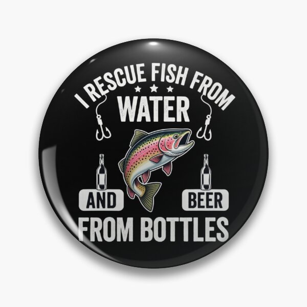 Item preview, I Rescue Fish From Water And Beer From Bottles designed and sold by TshirtsOnline-.