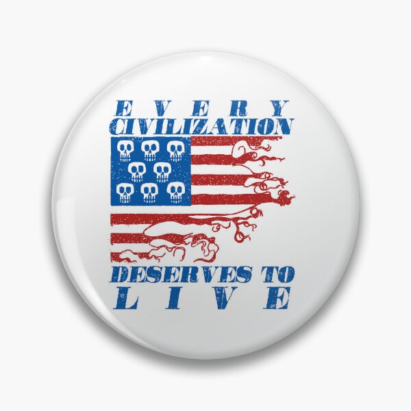Item preview, every civilizations deserves to live designed and sold by remerasnerdas.