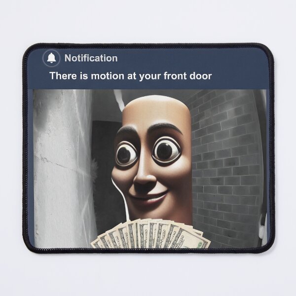 Item preview, There is Motion at Your Front Door Tung Tung Tung sahur Meme designed and sold by VGAfanatic.