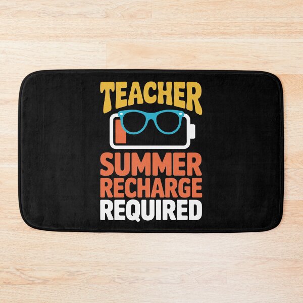 Item preview, teacher summer recharge required designed and sold by jkrphoto.