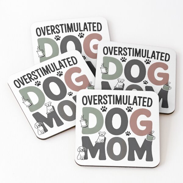 Item preview, Overstimulated Dog Mom Funny Tshirt Gift For Dog Lovers designed and sold by MPlab.
