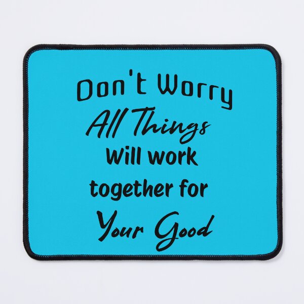Item preview, Do Not Worry — All Things Will Work Together for Your Good | Faith & Reflection designed and sold by HopeFilled Ink.