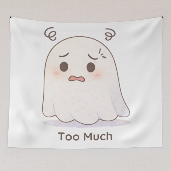 Item preview, Too Much Ghost | Cute Kawaii Aesthetic | Overwhelmed Mood Design designed and sold by The Mood Index.