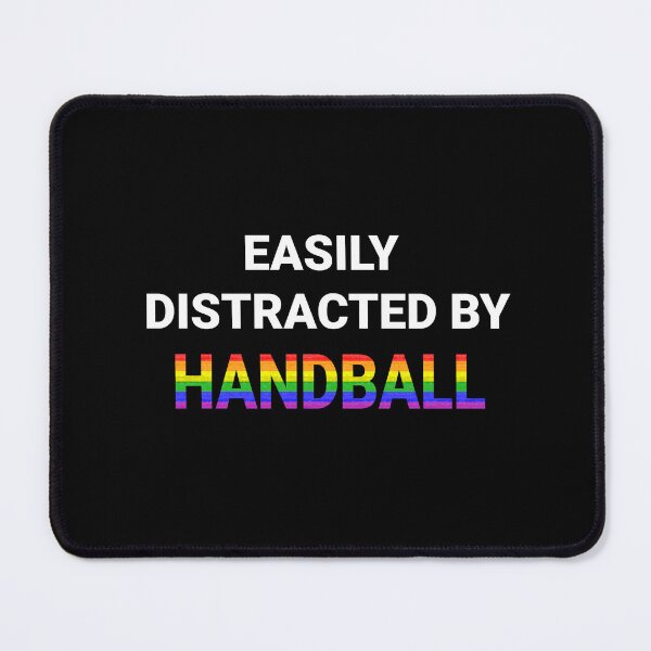 Item preview, Easily Distracted By Handball - Pride designed and sold by PrideFeliz.