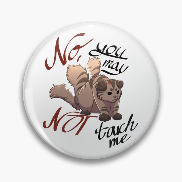 Item preview, Do not touch the cat designed and sold by CrispyWhisper.